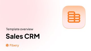 Sales CRM Template Overview