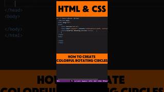 How To Create Colorful Rotating Circles With JS #coding #codelife #usinghtml #webdeveloperlife