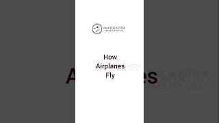 How Airplanes fly | One minute Aeronautics concepts | Vaayusastra Aerospace
