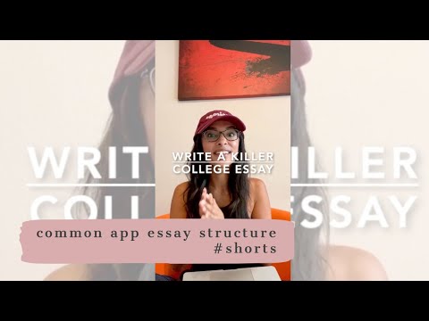 Common App Essay Structure #shorts