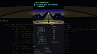 Street Light Animation #code-with-react #shorts