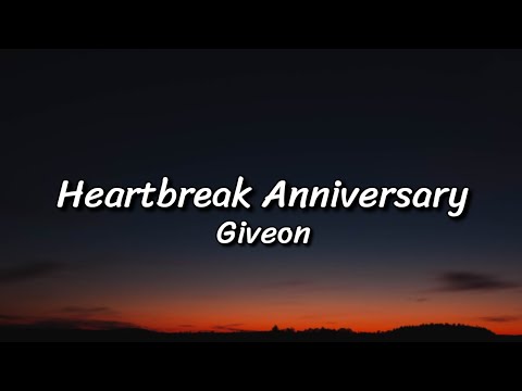 Giveon - Heartbreak Anniversary (Lyrics)