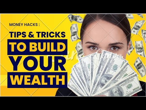 Wealth Building 101  Tips and Tricks