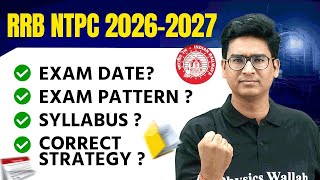 RRB NTPC Exam Date 2026 | RRB NTPC Exam Pattern, Syllabus, Strategy | Full Details