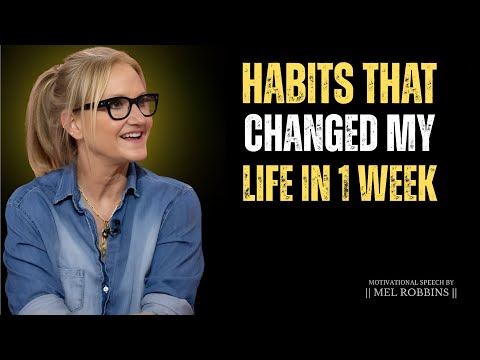 Habits That Changed My Life in  Week |  Mel Robbins Motivation