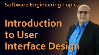 Software Engineering - 52 Introduction to User Interface Design