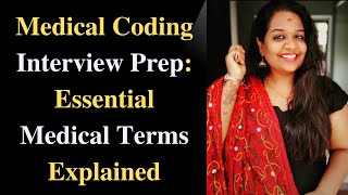 Medical Terms You MUST Know for Medical Coding Interviews!