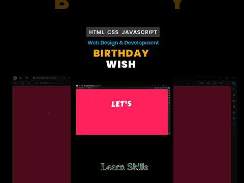 BIRTHDAY WISHES MAKE USING HTML,CSS, JAVASCRIPT #JAVASCRIPT #CODING #HTML #CSS #webdevelopmentskills