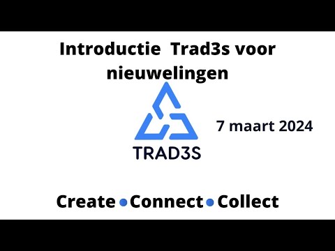 Introductie Trad3s 7 maart 2024