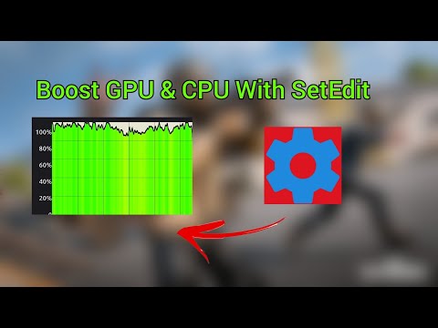 Boost CPU & GPU Performance With SetEdit codes | No Root - Boost FPS