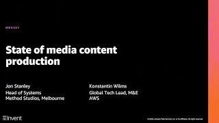 AWS re:Invent 2020: State of media content production