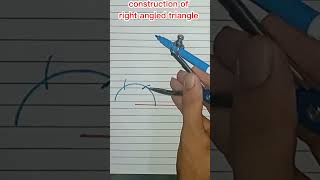 construction of right angled triangle #construction #compass