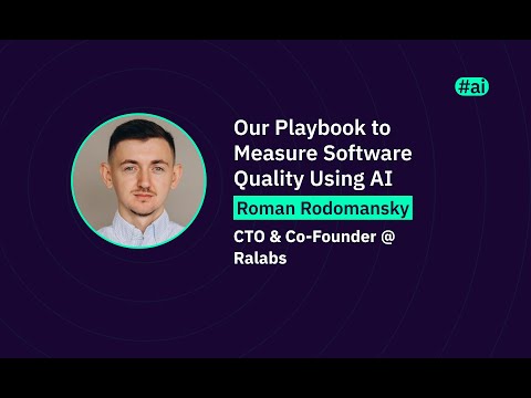 Our Playbook to Measure Software Quality Using AI | Roman Rodomansky | WAWTech 2025