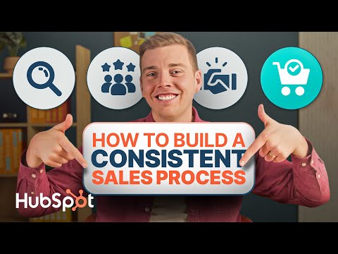 How to Build a Consistent Sales Process