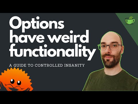 Things you didn't (want to) know about Rust Options