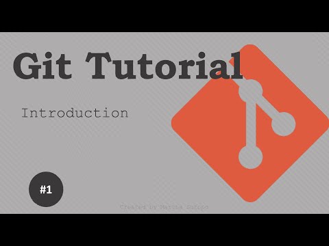 Git Tutorial #1 - Introduction [Bahasa Indonesia]