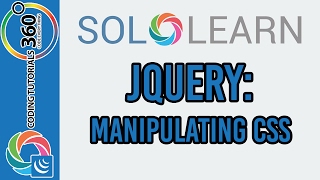 Manipulating CSS: Learn jQuery with SoloLearn