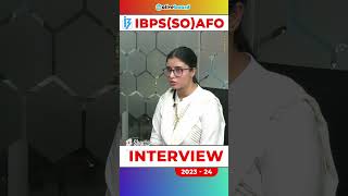 IBPS SO AFO Interview Questions & Answer For 2023-24 #ibpsafo2024 #ibpsso #oliveboard