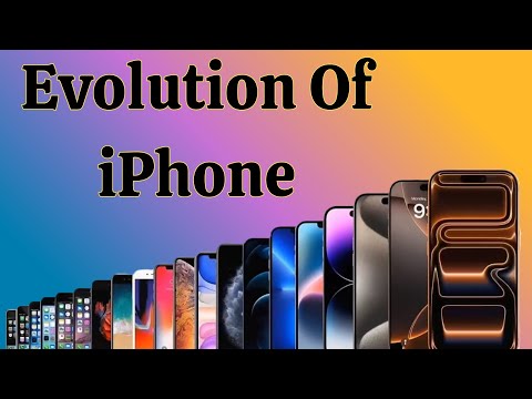 Evolution of iPhone|| Evolution of iPhone 2007 to 2025||History of all iPhone release date