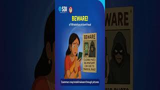 Beware of WhatsApp photo scam. #scam #cyberfraud #cyberawareness #CyberAware #cyberattack  #SBI