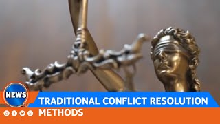 TRADITIONAL CONFLICT RESOLUTION METHODS