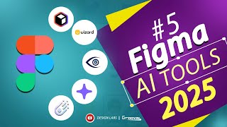 Top 5 AI Tools for Figma Every Designer MUST Know in 2025 | figma  Tools to 10x Your Creativity