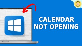 How To Fix Calendar Not Opening in Windows 11