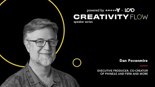 CreativityFlow with Dan Povenmire