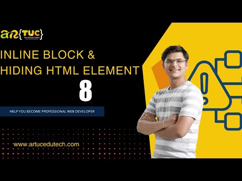 8 Inline Block and Hiding HTML Elements