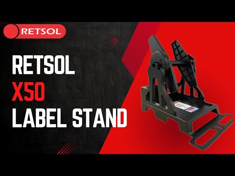 Retsol X50 Label Stand | Works with 1", 1.5" & 3" Cores