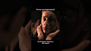 It is the story of a boy who fought back! City of dreams releasing on 30th Aug #movie #cityofdreams