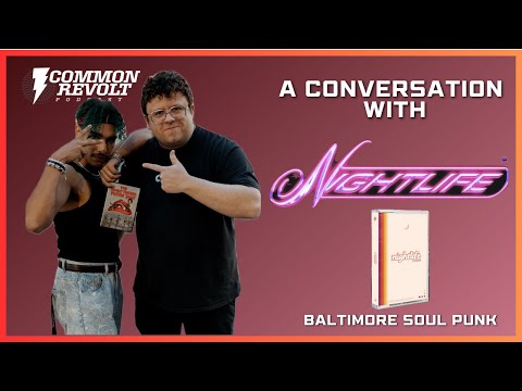 A Conversation with Nightlife