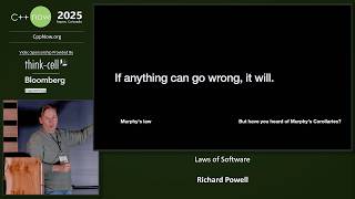 Lightning Talk: Laws of Software - Richard Powell - C++Now 2025