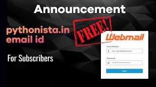 Be a Pythonista | Announcement | Free - pythonista.in email id