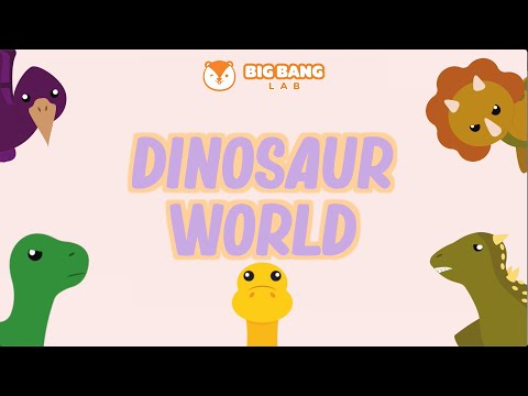 [Big Bang Lab] Dinosaur World Video Series is Out!