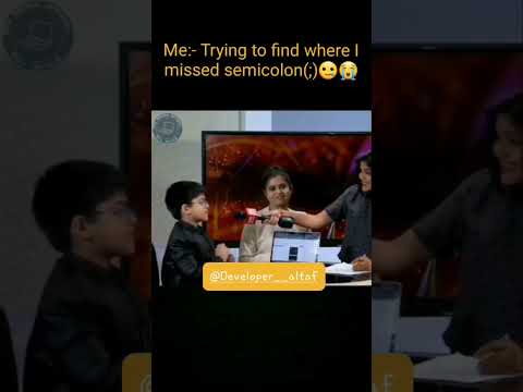 we trying to find where I missed semicolon 🥲 #coding #developer #javascript #song