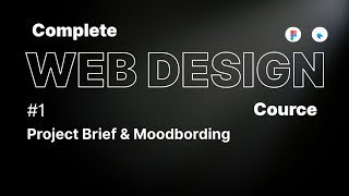 Complete web design course | Web design workflow | Mood Boarding