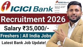 ICICI Bank Recruitment 2026 | Freshers | ICICI Bank Aspire Programme | Latest Bank Jobs | Bank Job