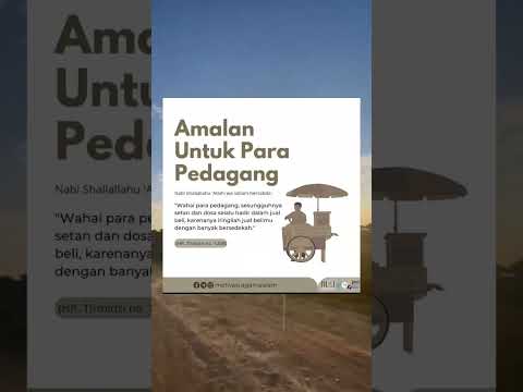 AMALAN UNTUK PEDAGANG #pengingatdiri #shortvideo #youtubeshorts #shortyoutube #viral #fyp #shorts