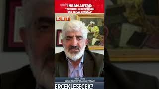 #shorts İhsan Aktaş: Devlet 'Terörsüz Türkiye' sürecinde çok temkinli...