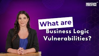 What are Business Logic Vulnerabilities?