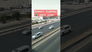 Kuwait me yesa hai roads highway