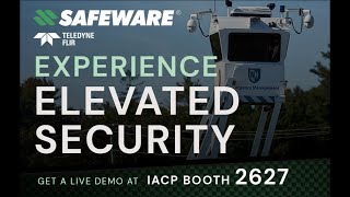Safeware at IACP 2022: Teledyne Flir SkyWatch Quick Overview