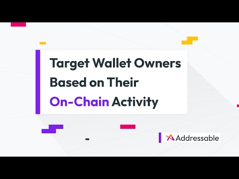 How to Effectively Target Crypto Wallet Owners Using On-Chain Activity