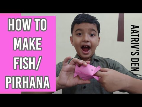 HOW TO MAKE PAPER FISH | PAPER PIRHANA | DIY | AATRIV'S DEN