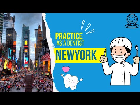 Practice as Dentist in Newyork | Foreign Trained Dentist