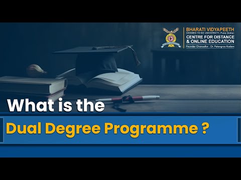Unlock Your Full Potential with Dual Degrees |BVDU CDOE Programs