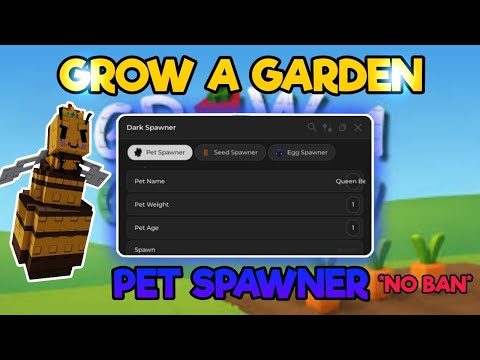 [NEW] 🐝 GROW A GARDEN *PET* SPAWNER ✨ SCRIPT WORK MOBILE & PC