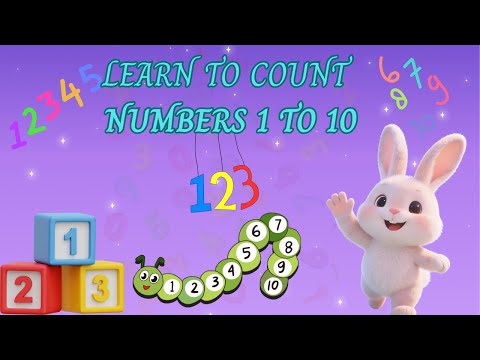 Learn to count numbers 1 to 10 | Counting numbers 1 to 10 | kids learning world 