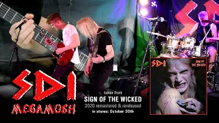 SDI - Megamosh (Sign Of The Wicked - REMASTERED rerelease)